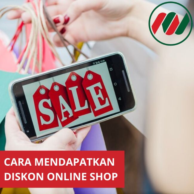 Cara Mendapatkan Diskon Online Shop